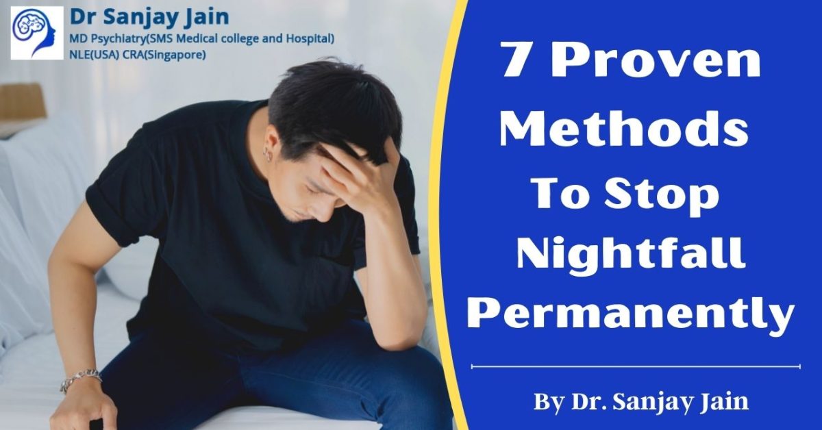 7 Proven Methods to Stop Nightfall Permanently